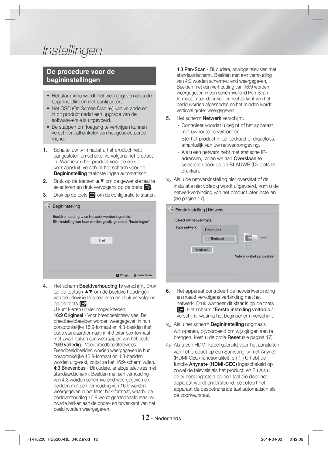 Samsung HT-H5200/XU, HT-HS5200/EN Instellingen, De procedure voor de Begininstellingen, Kunt kiezen uit vier mogelijkheden 