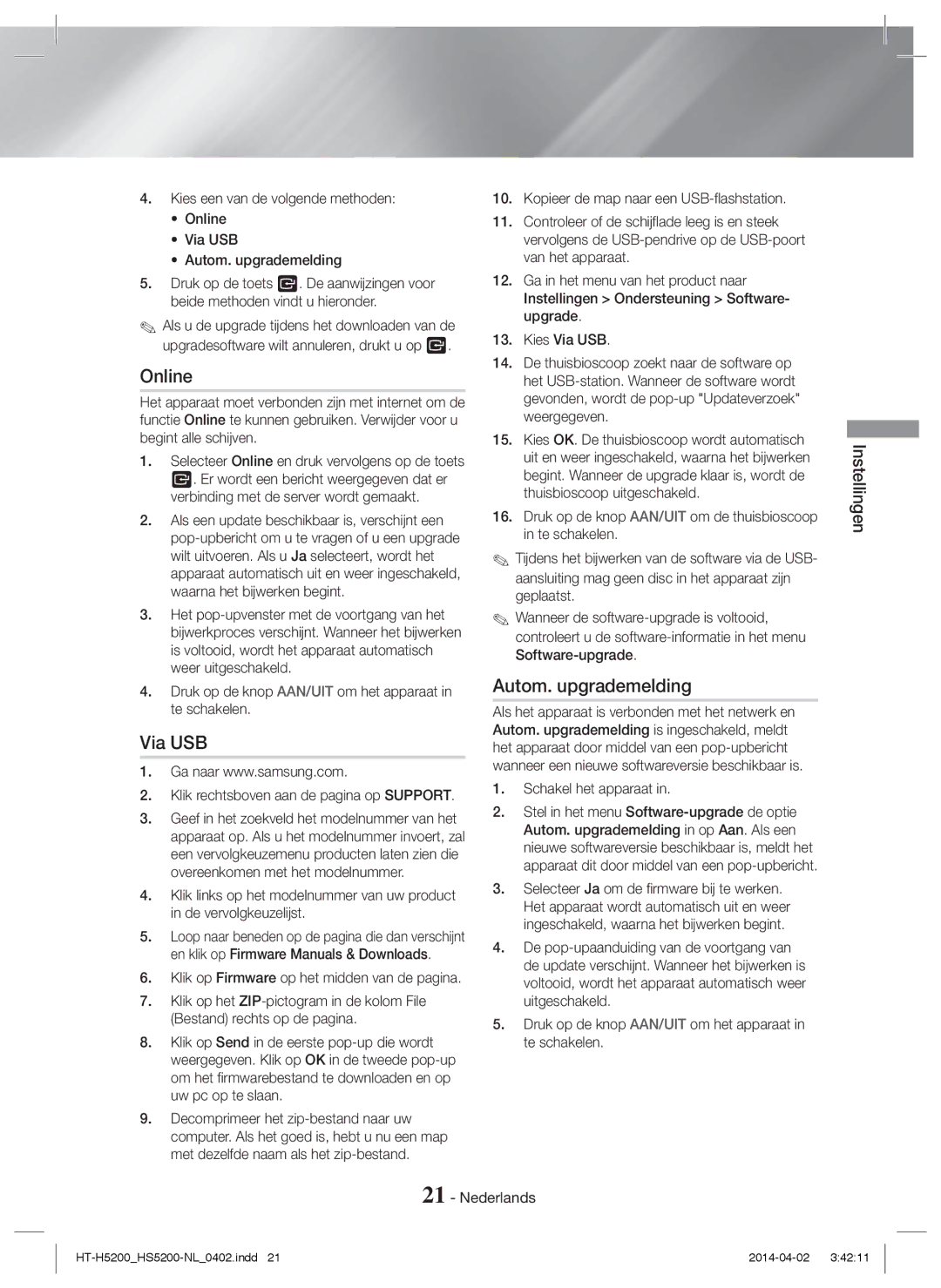 Samsung HT-HS5200/XN, HT-HS5200/EN, HT-H5200/EN, HT-HS5200/ZF Online, Via USB, Autom. upgrademelding, Schakel het apparaat 