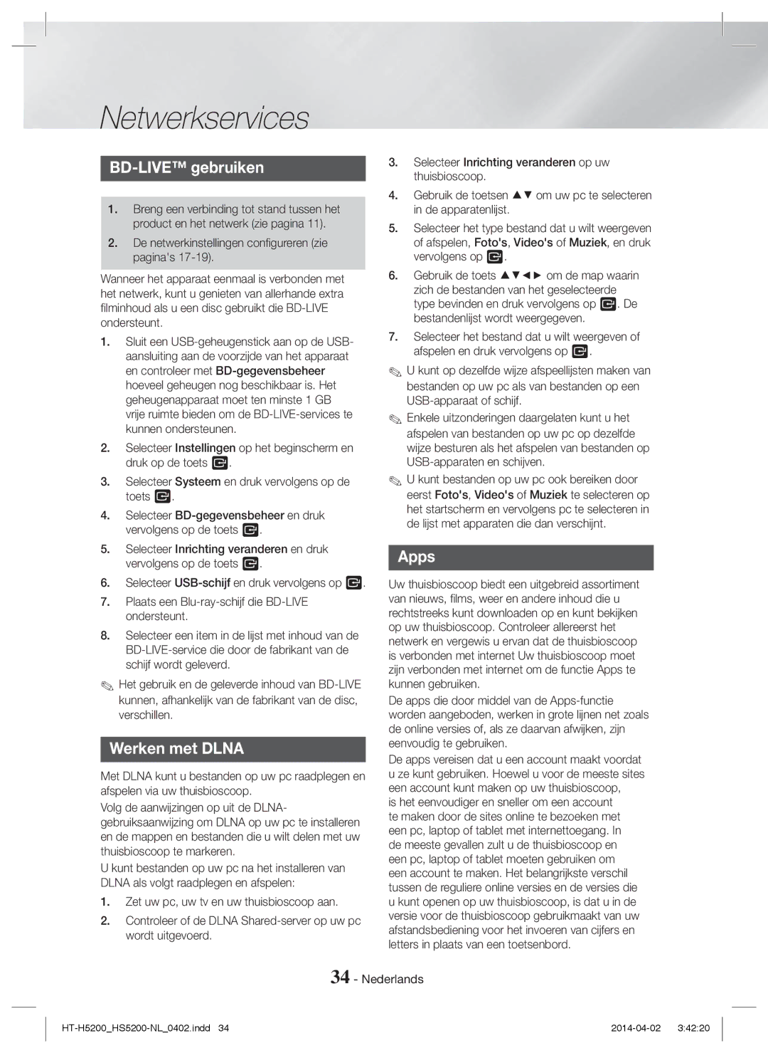 Samsung HT-HS5200/ZF Netwerkservices, BD-LIVE gebruiken, Werken met Dlna, De netwerkinstellingen configureren zie paginas 