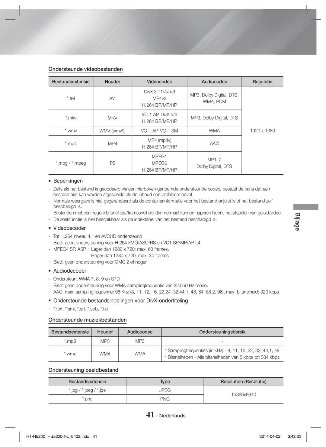 Samsung HT-H5200/EN Ondersteunde videobestanden,  Beperkingen,  Videodecoder,  Audiodecoder, Ondersteuning beeldbestand 