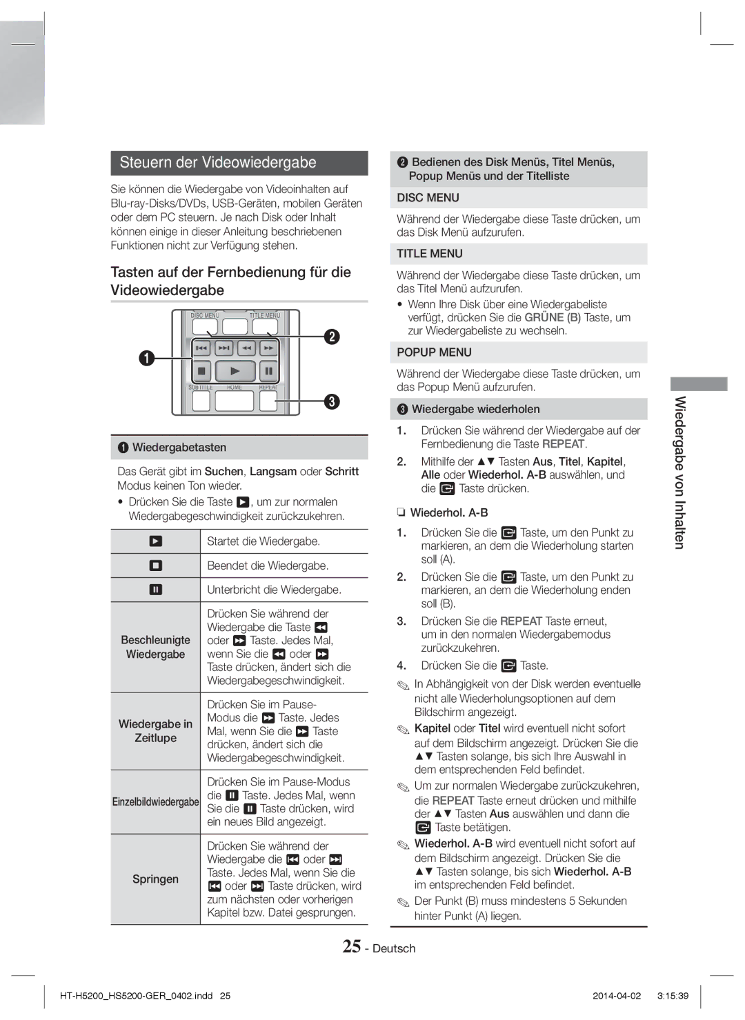 Samsung HT-H5200/EN manual Steuern der Videowiedergabe, Tasten auf der Fernbedienung für die, Wiedergabe von Inhalten 