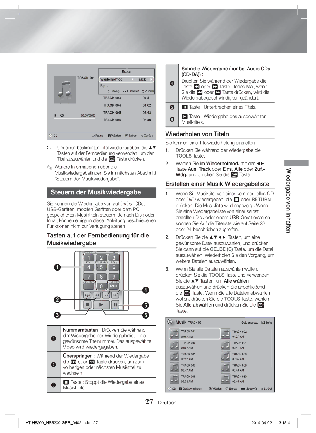 Samsung HT-H5200/ZF manual Steuern der Musikwiedergabe, Wiederholen von Titeln, Erstellen einer Musik Wiedergabeliste 