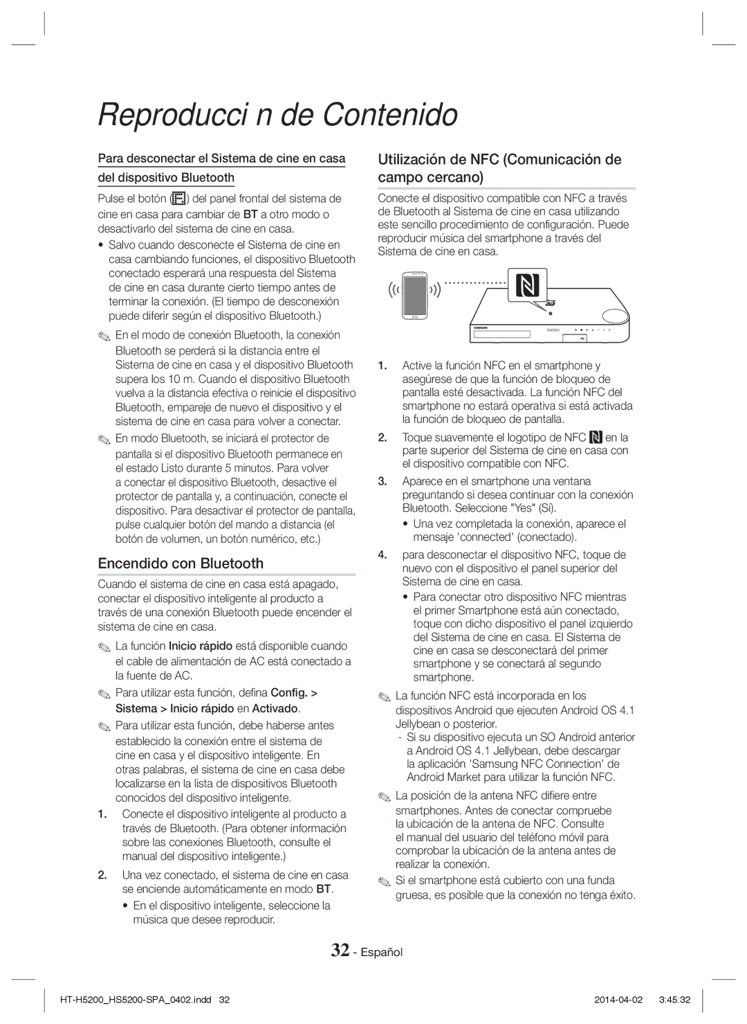 Samsung HT-HS5200/EN, HT-H5200/EN, HT-HS5200/ZF Encendido con Bluetooth, Utilización de NFC Comunicación de campo cercano 