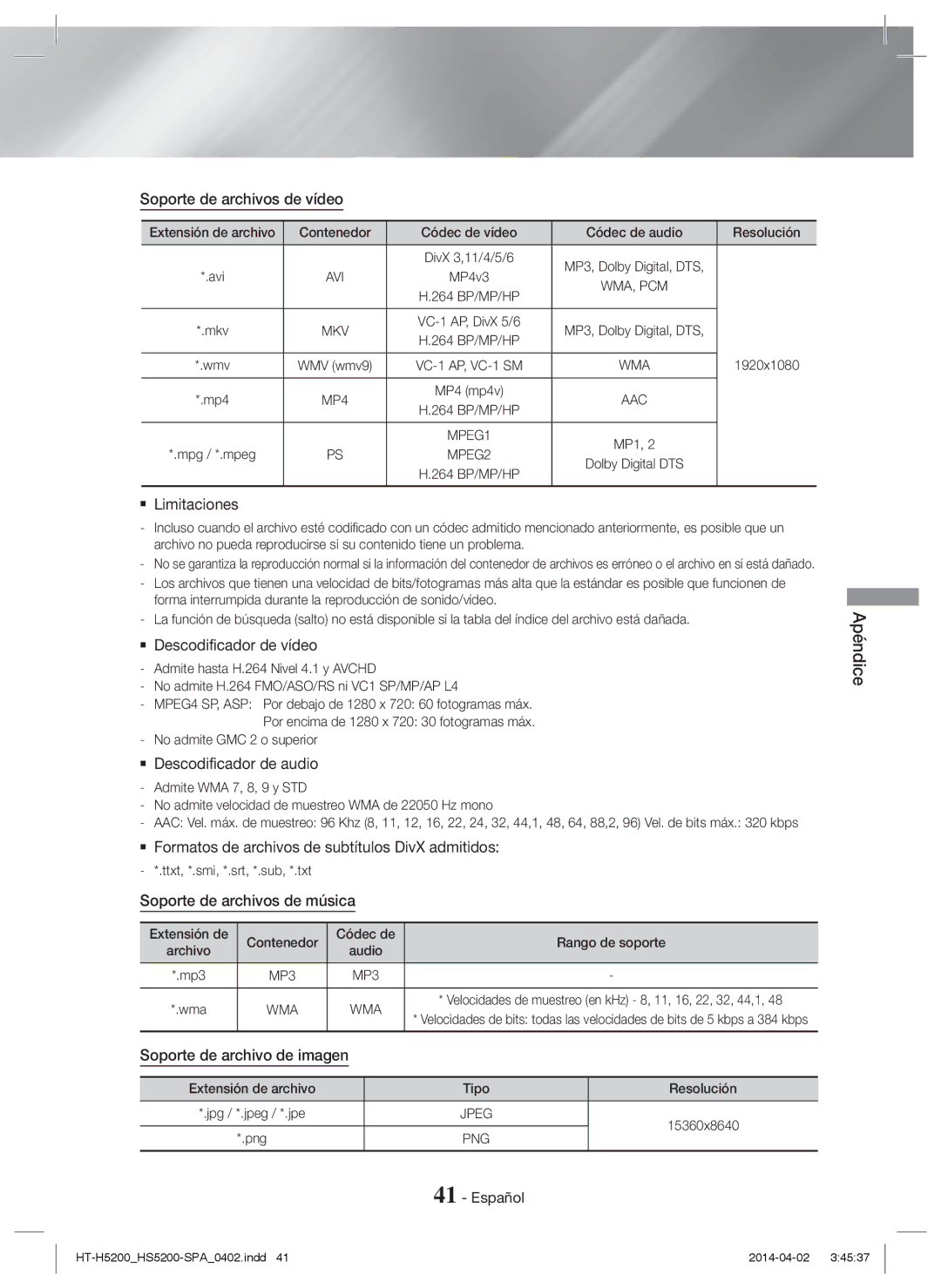 Samsung HT-H5200/EN Soporte de archivos de vídeo,  Limitaciones,  Descodificador de vídeo,  Descodificador de audio 