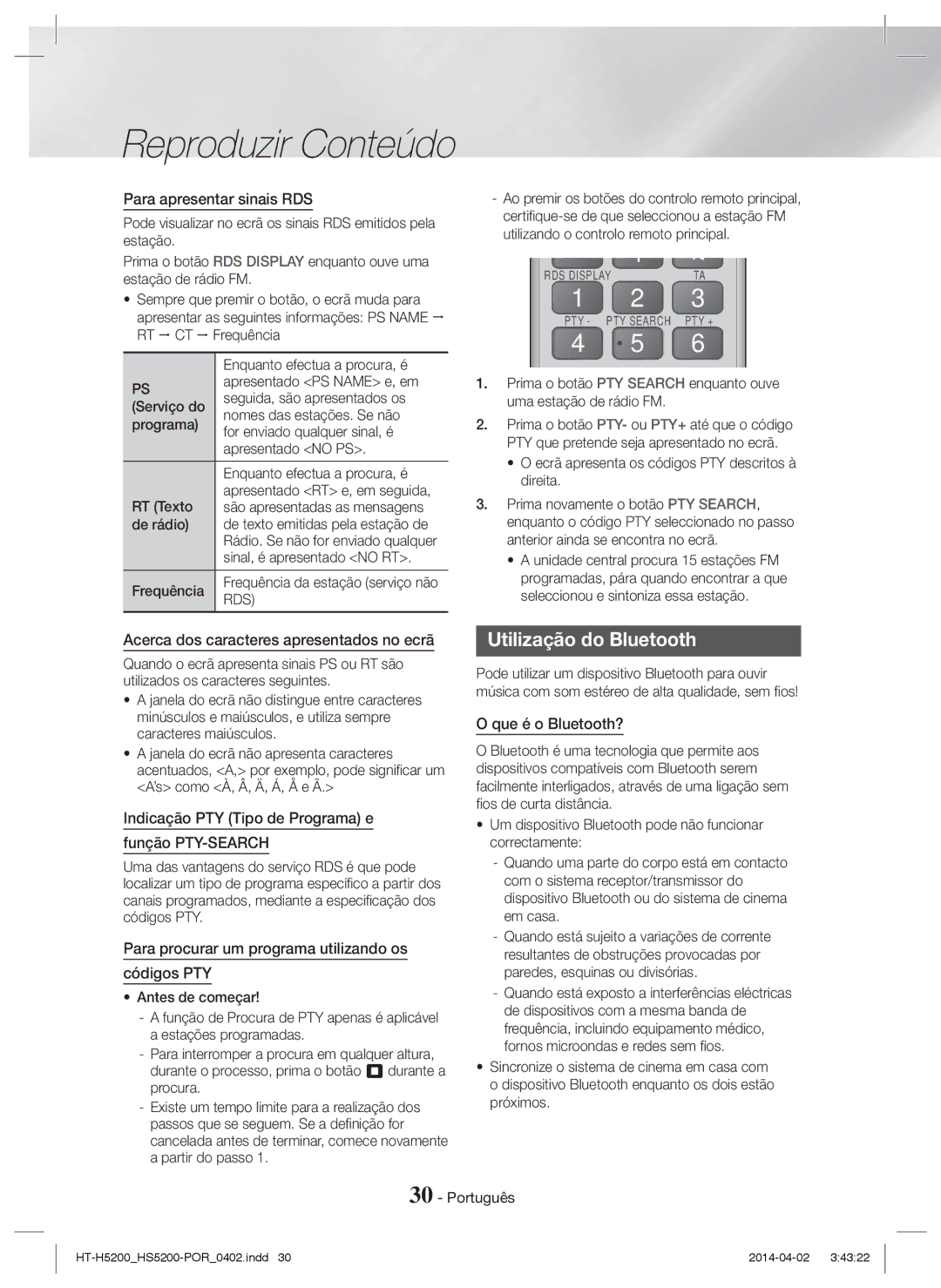 Samsung HT-HS5200/ZF, HT-HS5200/EN, HT-H5200/EN Utilização do Bluetooth, Para apresentar sinais RDS, Que é o Bluetooth? 