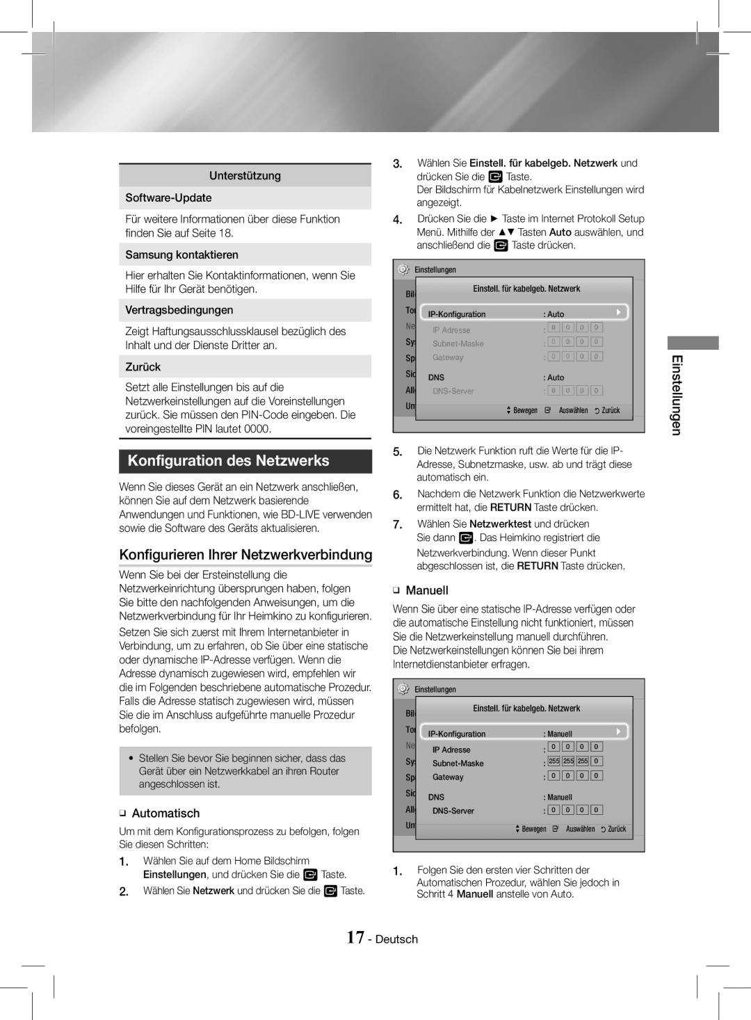 Samsung HT-J4200/ZF manual Konfiguration des Netzwerks, Konfigurieren Ihrer Netzwerkverbindung, ĞĞ Automatisch, ĞĞ Manuell 