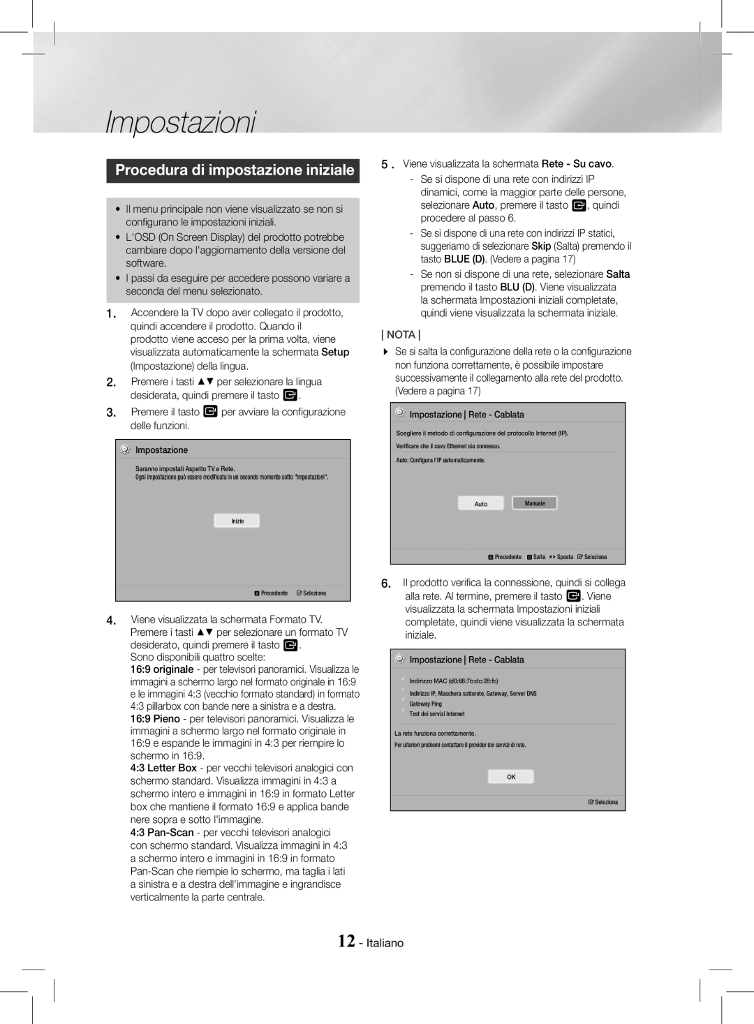 Samsung HT-J4200/ZF, HT-J4200/EN manual Impostazioni, Procedura di impostazione iniziale, Sono disponibili quattro scelte 