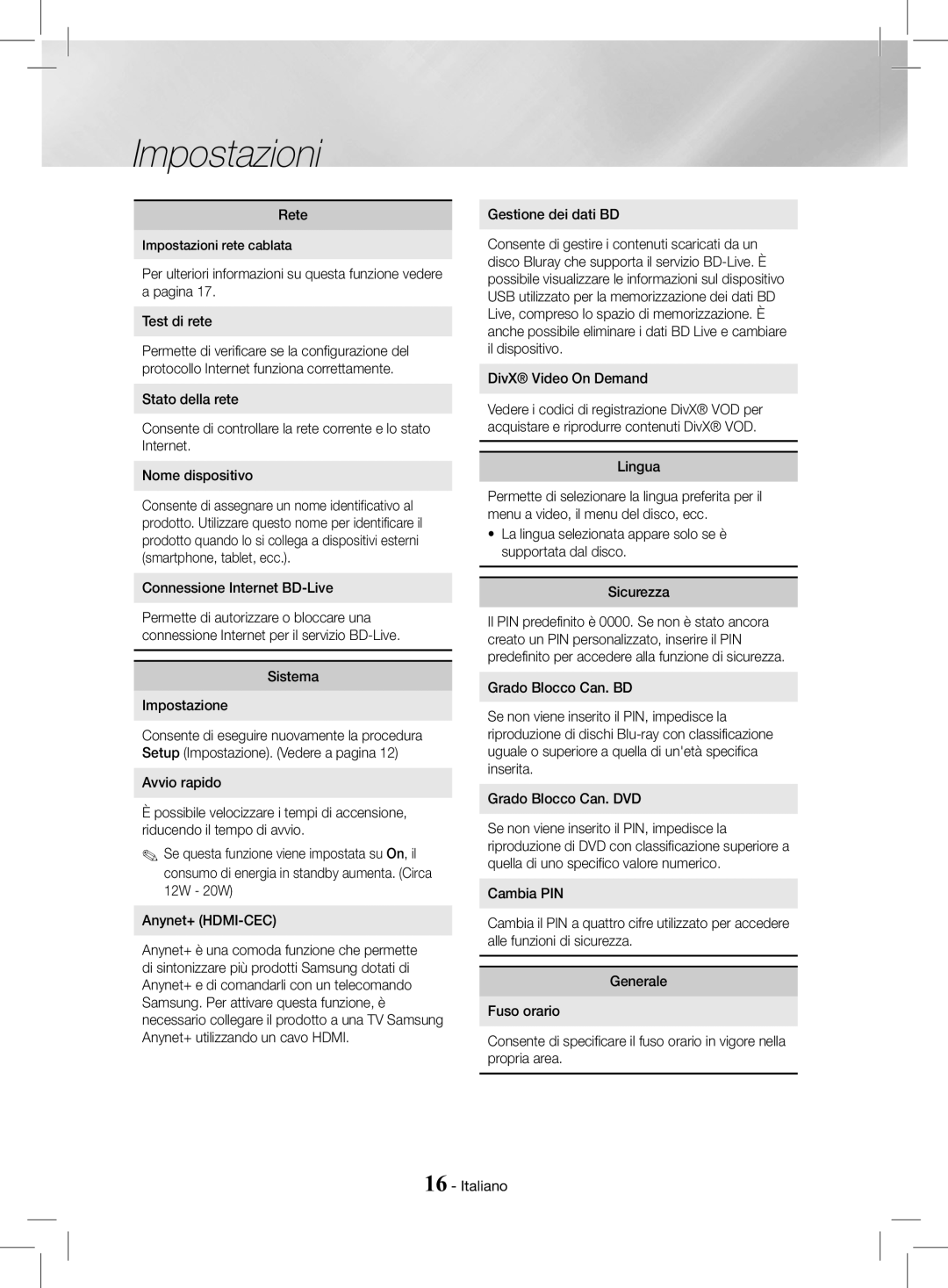 Samsung HT-J4200/ZF Rete, Connessione Internet BD-Live, Sistema Impostazione, Avvio rapido, Gestione dei dati BD, Lingua 