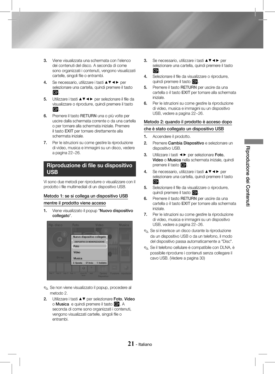 Samsung HT-J4200/EN, HT-J4200/ZF manual Riproduzione di file su dispositivo, Riproduzione dei Contenuti 