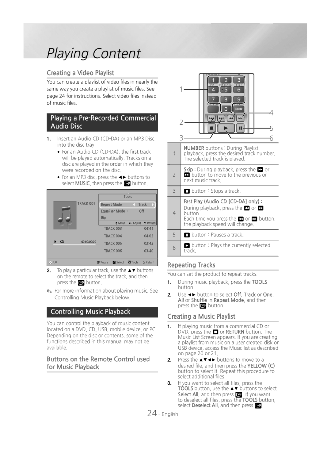 Samsung HT-J4550/EN, HT-J4530/EN, HT-J4500/EN manual Playing a Pre-Recorded Commercial Audio Disc, Controlling Music Playback 