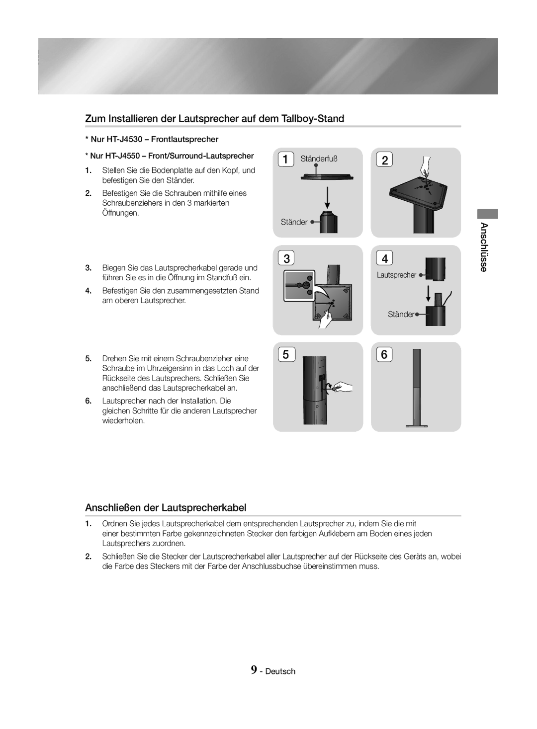 Samsung HT-J4550/EN Zum Installieren der Lautsprecher auf dem Tallboy-Stand, Anschließen der Lautsprecherkabel, Anschlüsse 