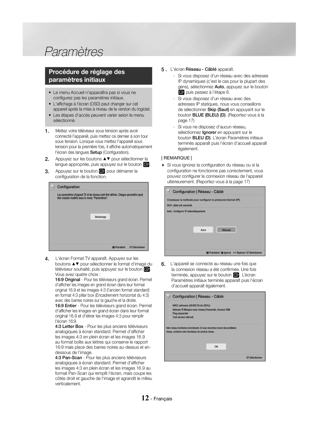 Samsung HT-J4530/EN, HT-J4550/EN Paramètres, Procédure de réglage des paramètres initiaux,  . Lécran Réseau Câblé apparaît 