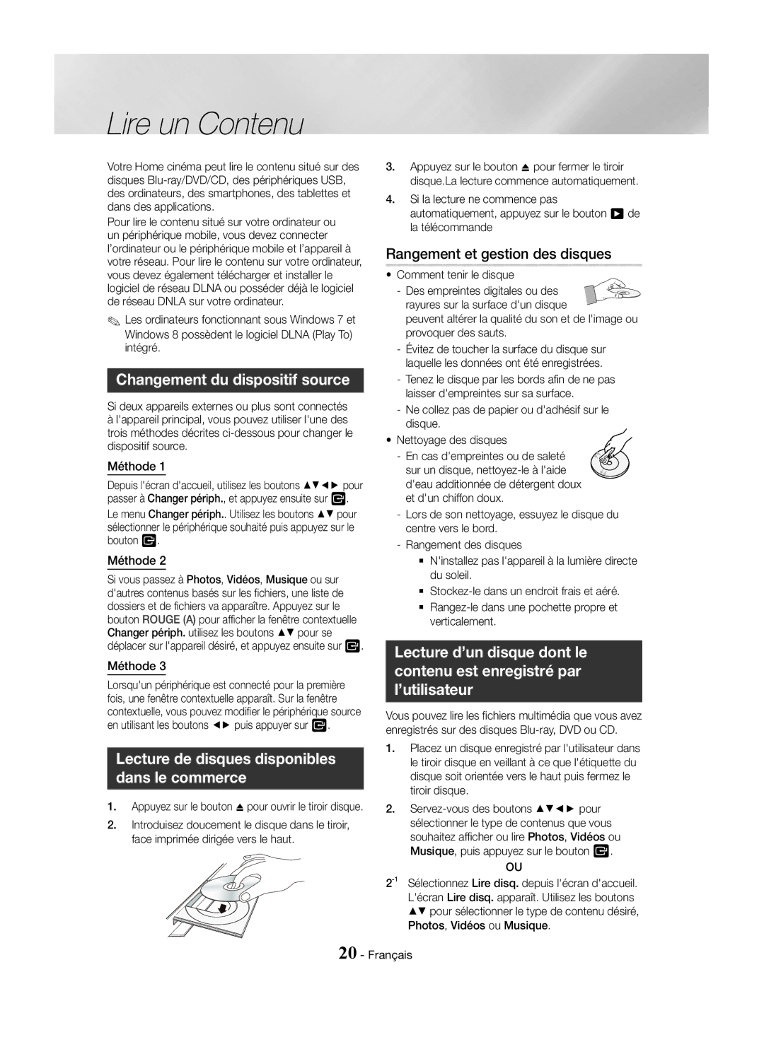 Samsung HT-J4550/EN manual Lire un Contenu, Changement du dispositif source, Rangement et gestion des disques, Méthode 