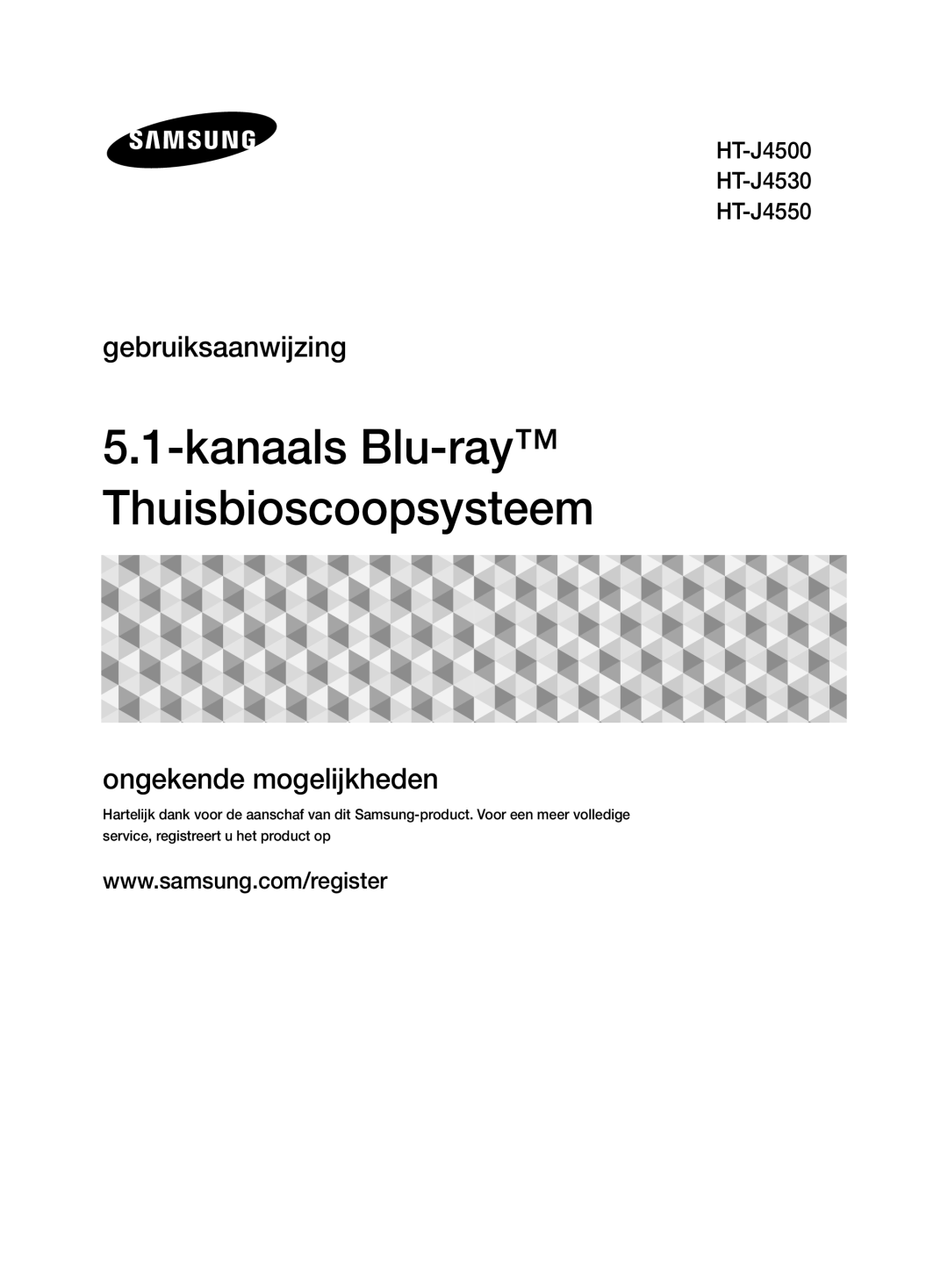 Samsung HT-J4550/EN, HT-J4530/EN, HT-J4500/EN manual Kanaals Blu-ray Thuisbioscoopsysteem 