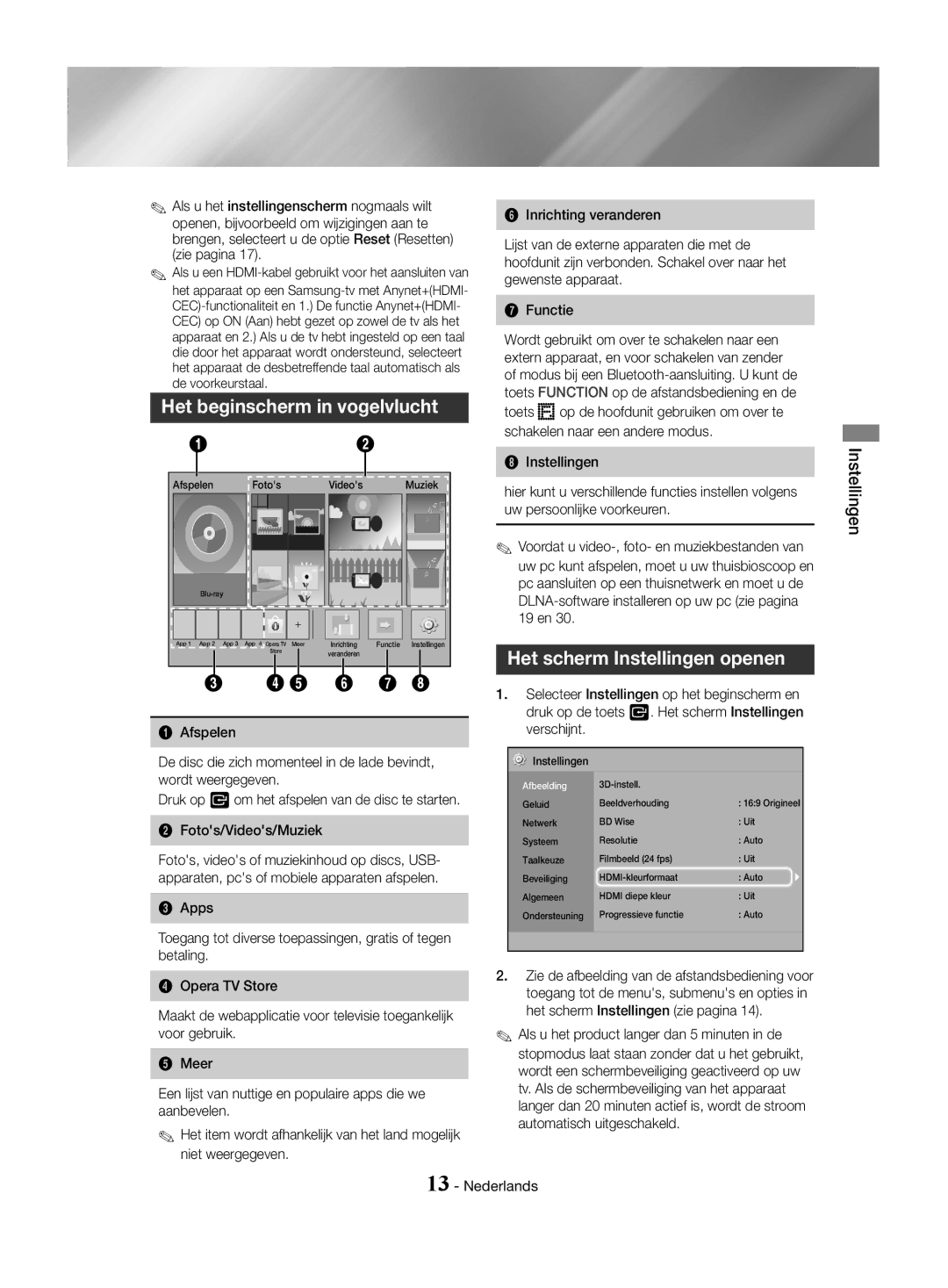 Samsung HT-J4550/EN, HT-J4530/EN, HT-J4500/EN manual Het beginscherm in vogelvlucht, Het scherm Instellingen openen 