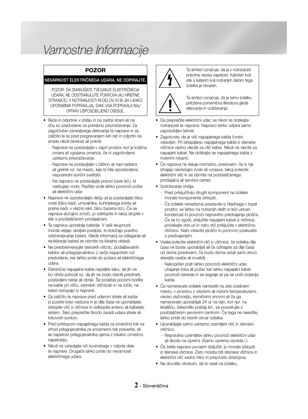 Samsung HT-J4550/EN, HT-J4530/EN, HT-J4500/EN manual Slovenščina, Predvajanjem, Ne dovolite otrokom, da bi viseli na izdelku 