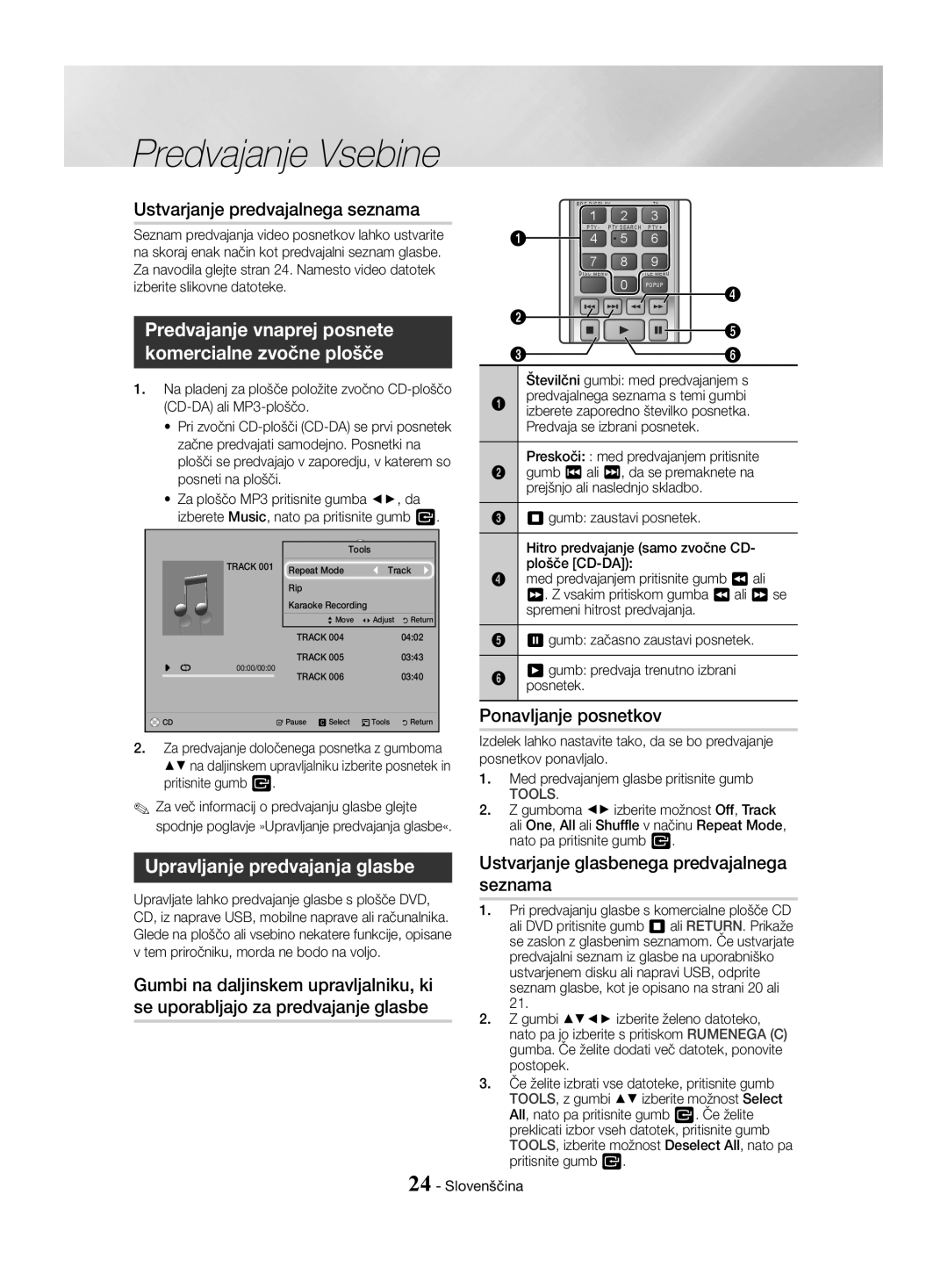 Samsung HT-J4530/EN, HT-J4550/EN, HT-J4500/EN Predvajanje Vsebine, Predvajanje vnaprej posnete, Komercialne zvočne plošče 