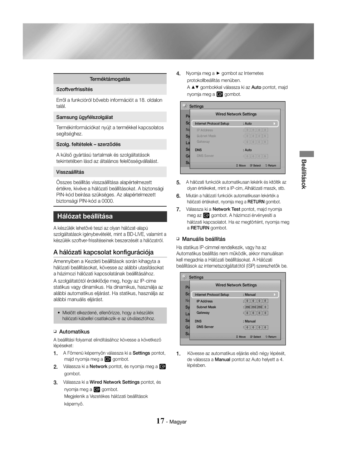 Samsung HT-J4550/EN manual Hálózat beállítása, Hálózati kapcsolat konfigurációja, ĞĞ Automatikus, ĞĞ Manuális beállítás 