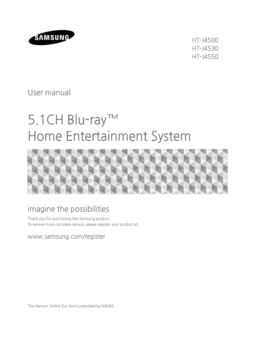 Samsung HT-J4530/EN, HT-J4550/EN manual 5.1CH Blu-ray Home Entertainment System, User manual, imagine the possibilities 