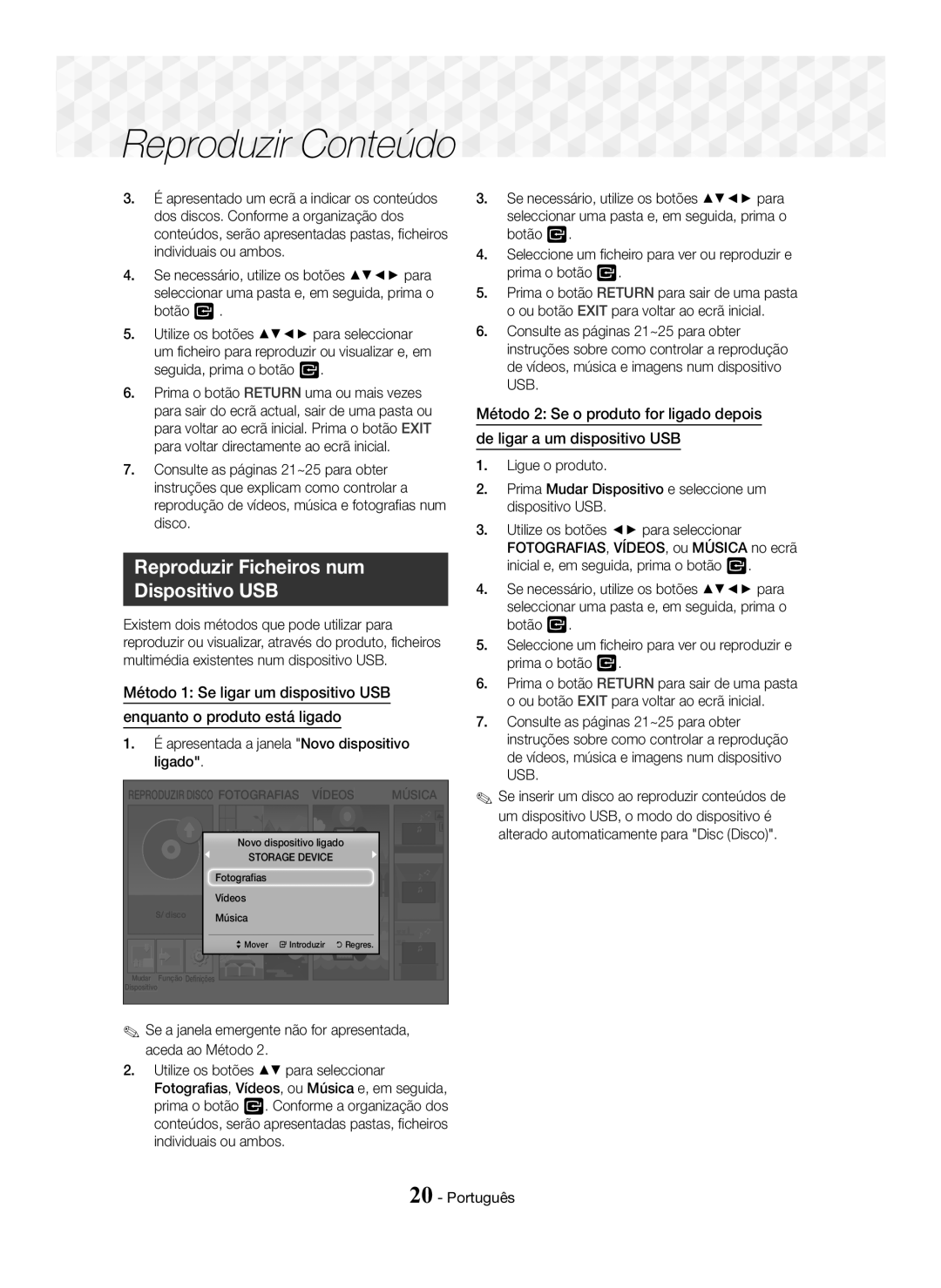 Samsung HT-J5150/EN, HT-J5150/ZF Reproduzir Ficheiros num Dispositivo USB, Apresentada a janela Novo dispositivo ligado 