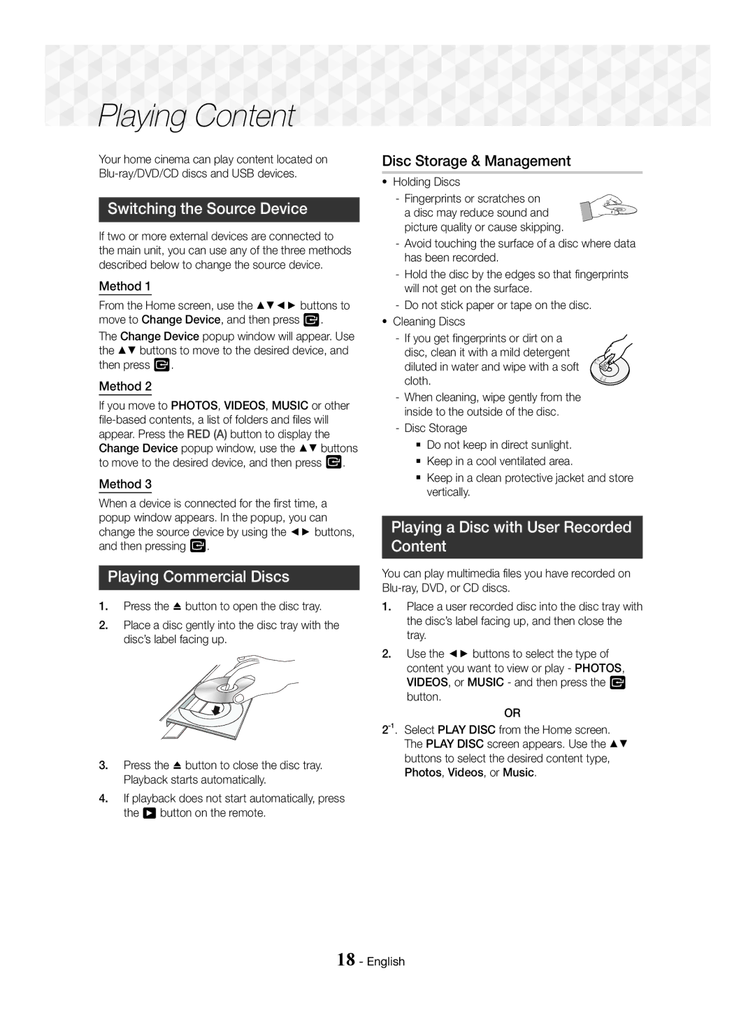 Samsung HT-J5150K/UM manual Switching the Source Device, Playing Commercial Discs, Disc Storage & Management, Method 