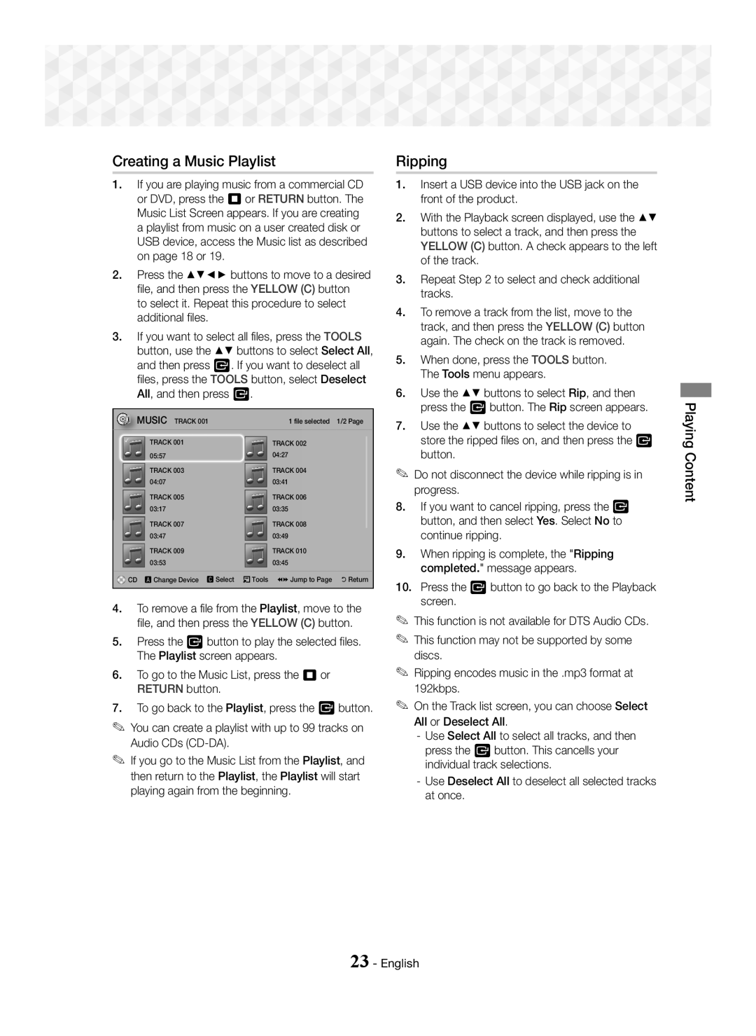 Samsung HT-J5100K/UM manual Creating a Music Playlist, Ripping, When done, press the Tools button. The Tools menu appears 