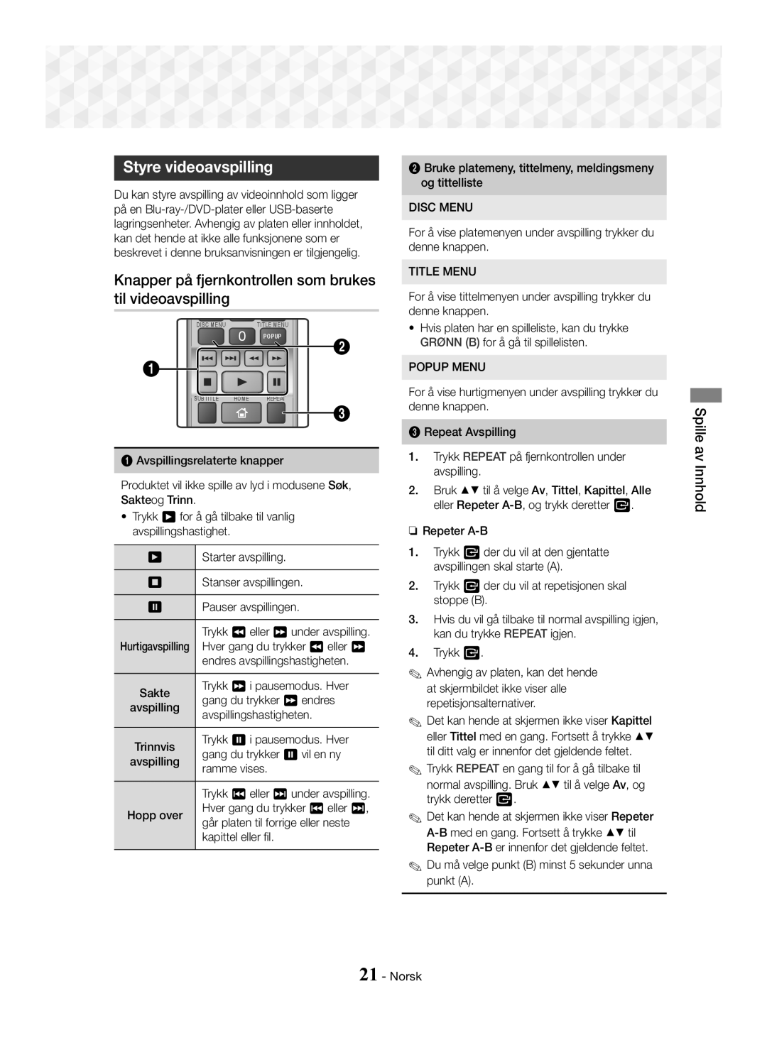 Samsung HT-J5150/ZF, HT-J5150/TK manual Styre videoavspilling, Knapper på fjernkontrollen som brukes til videoavspilling 