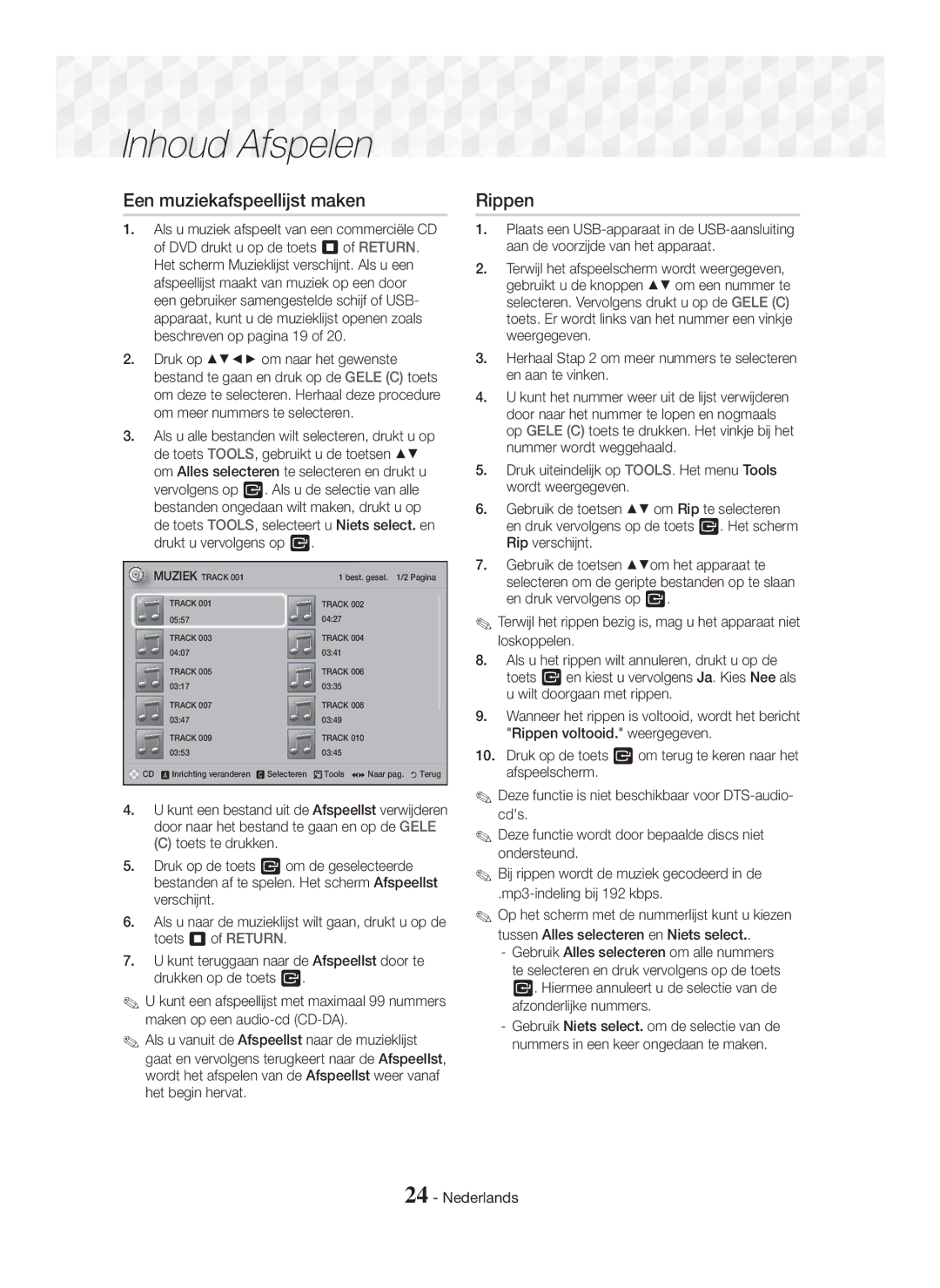 Samsung HT-J5150/EN, HT-J5150/TK, HT-J5150/ZF manual Een muziekafspeellijst maken, Rippen 