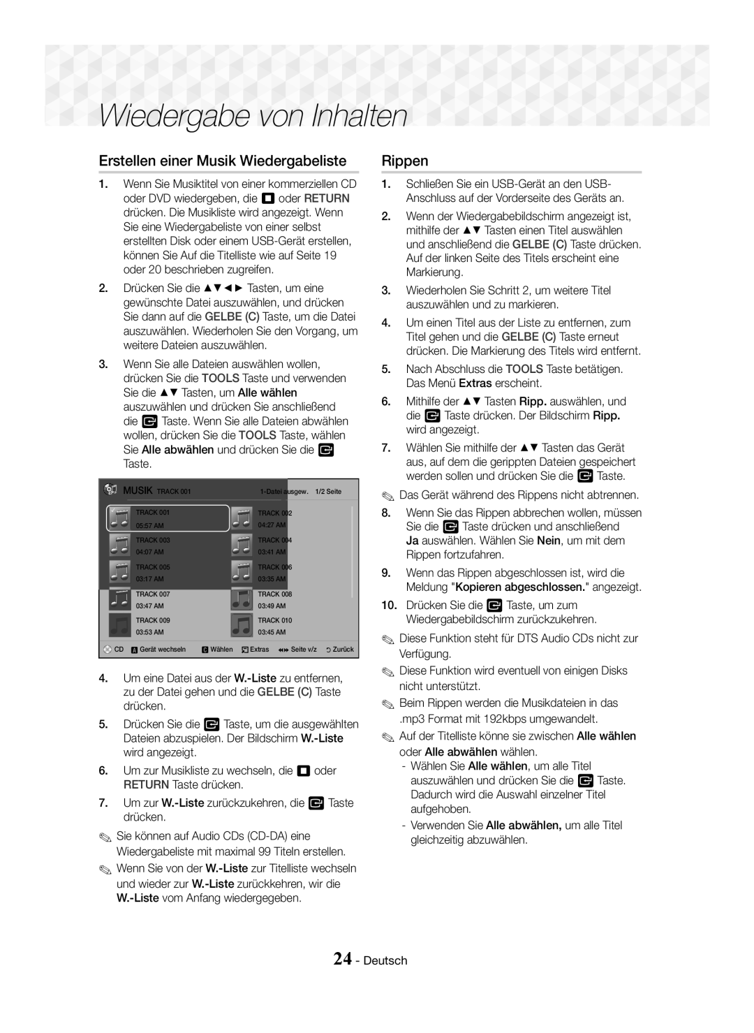 Samsung HT-J5150/TK, HT-J5150/EN Erstellen einer Musik Wiedergabeliste, Das Gerät während des Rippens nicht abtrennen 