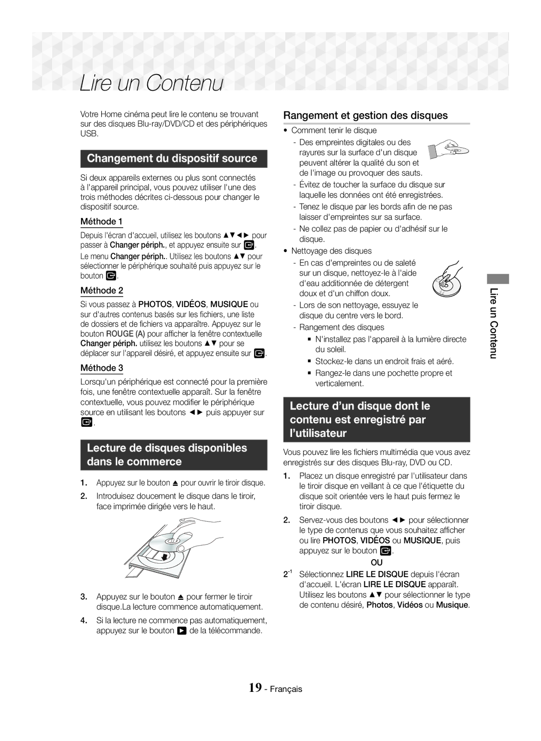 Samsung HT-J5150/TK, HT-J5150/EN Changement du dispositif source, Lecture de disques disponibles Dans le commerce, Méthode 