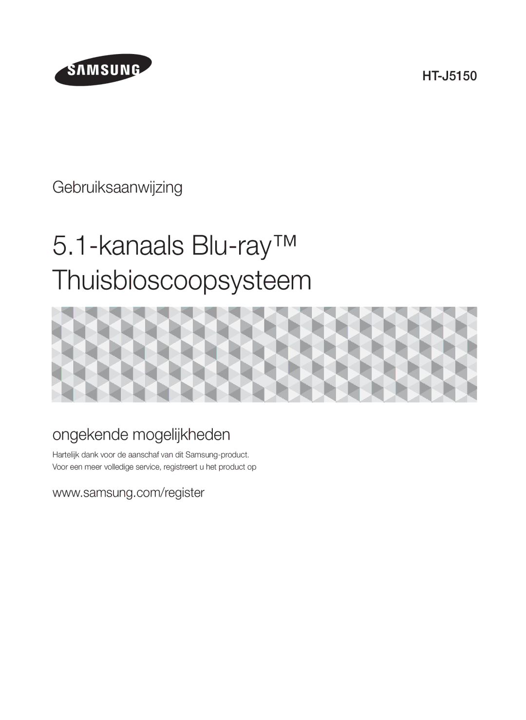 Samsung HT-J5150/ZF, HT-J5150/TK, HT-J5150/EN manual Kanaals Blu-ray Thuisbioscoopsysteem 