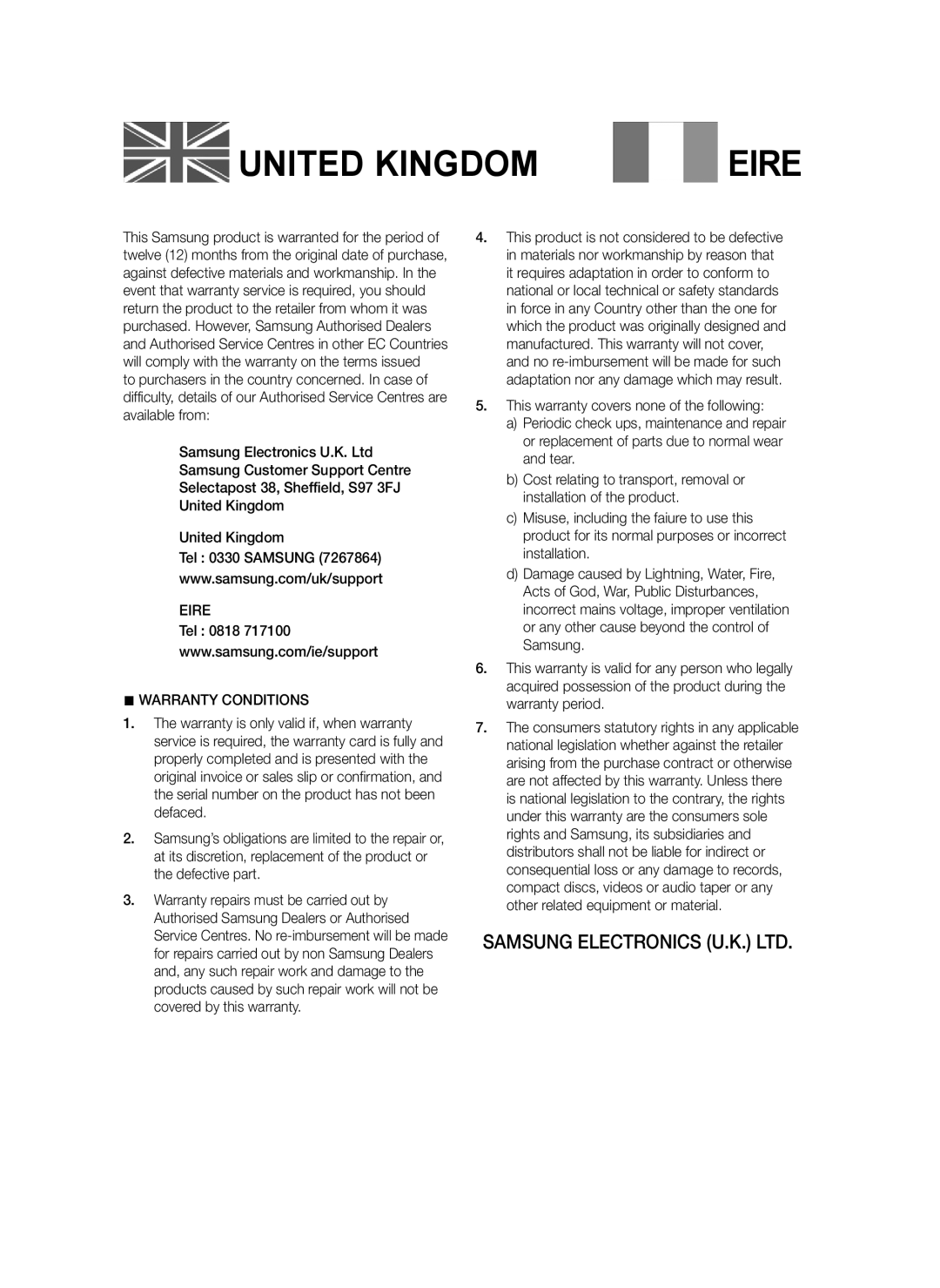 Samsung HT-J5150/ZF, HT-J5150/TK, HT-J5150/EN manual Eire, Tel 0818,  Warranty Conditions 