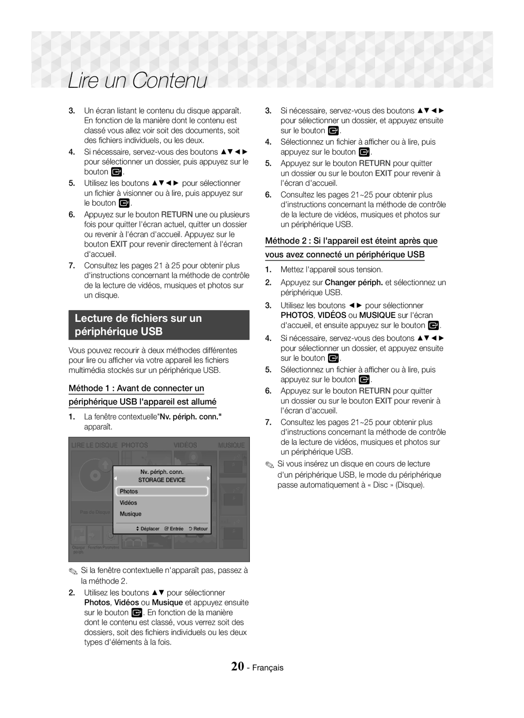 Samsung HT-J5150/ZF manual Lecture de fichiers sur un Périphérique USB, La fenêtre contextuelleNv. périph. conn. apparaît 