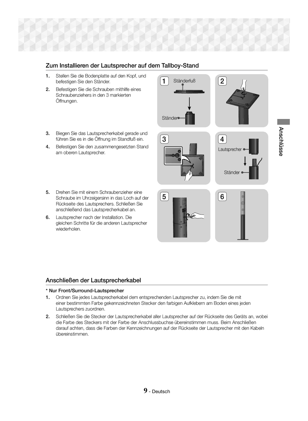 Samsung HT-J5150/ZF Zum Installieren der Lautsprecher auf dem Tallboy-Stand, Anschließen der Lautsprecherkabel, Anschlüsse 