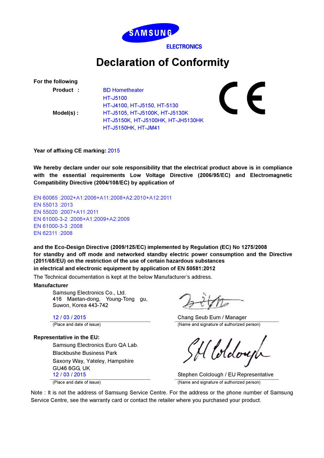 Samsung HT-J5150/EN manual Declaration of Conformity, For the following, Manufacturer, Representative in the EU 