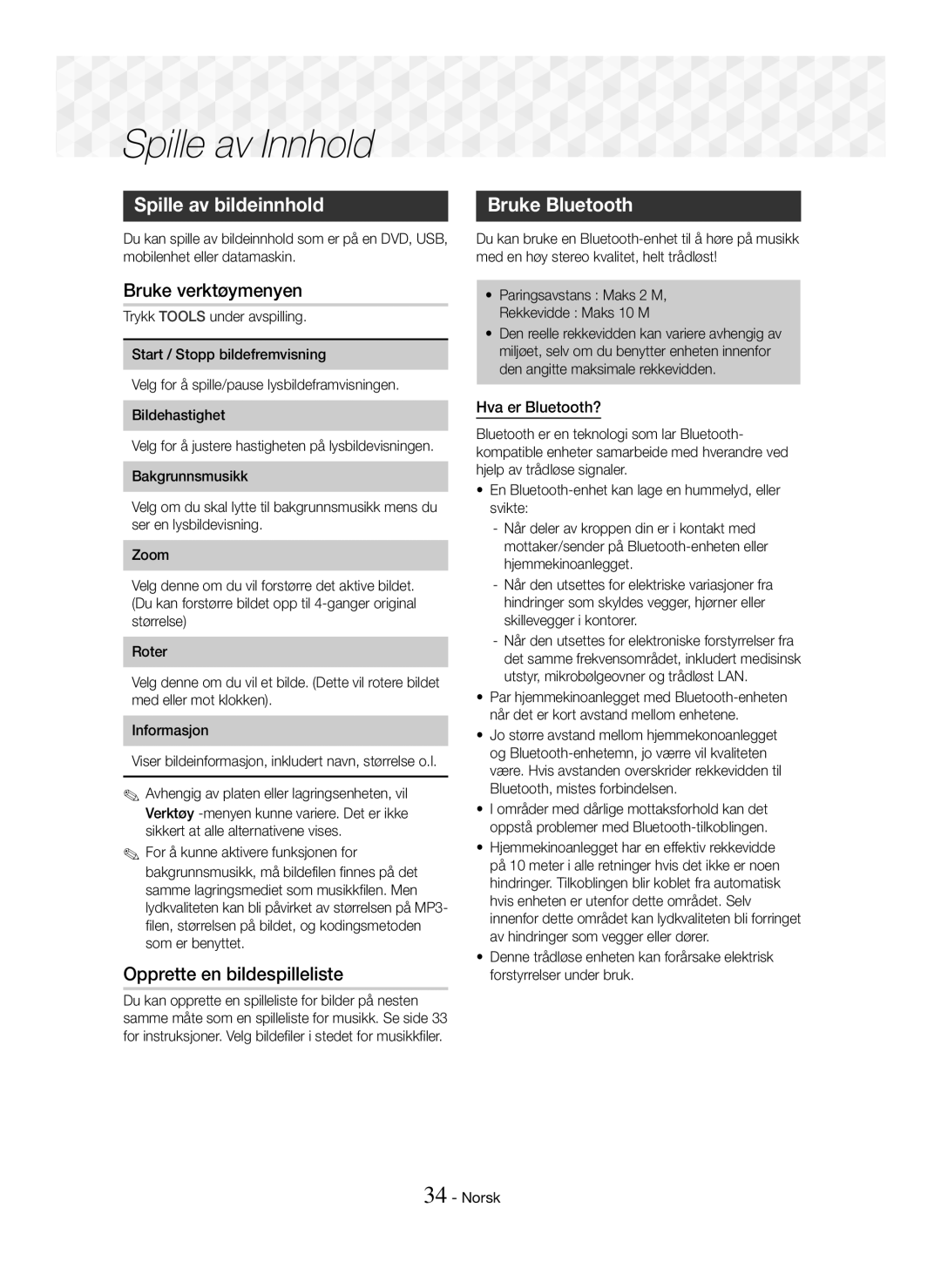 Samsung HT-J5550W/ZF manual Spille av bildeinnhold, Bruke verktøymenyen, Opprette en bildespilleliste, Hva er Bluetooth? 