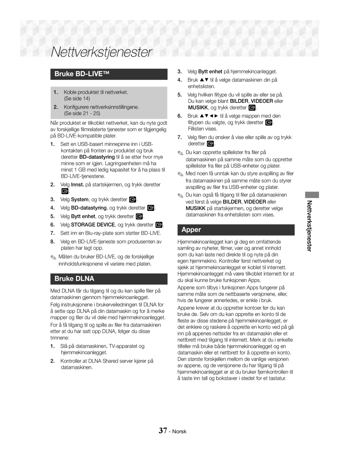 Samsung HT-J5500/XE manual Bruke BD-LIVE, Bruke Dlna, Apper, Nettverkstjenester, Koble produktet til nettverket. Se side 