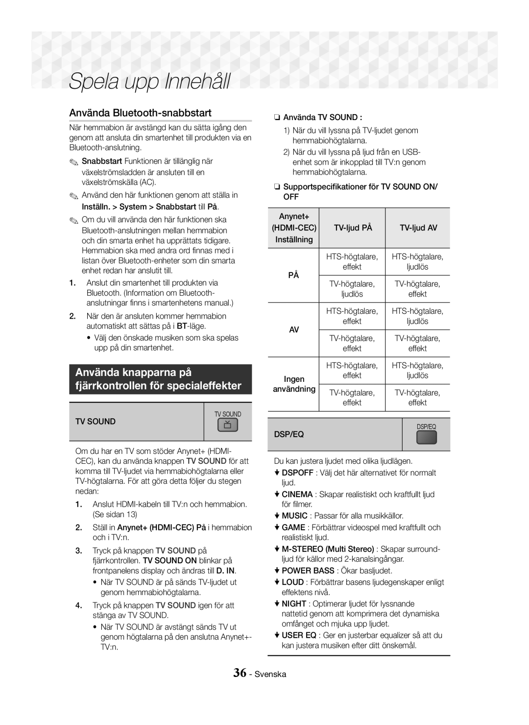 Samsung HT-J5550W/XE manual Använda Bluetooth-snabbstart, Använda knapparna på Fjärrkontrollen för specialeffekter, Off 