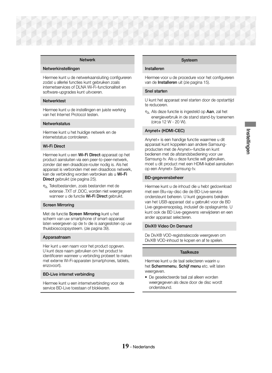 Samsung HT-J5500/ZF manual Netwerk Netwerkinstellingen, Apparaatnaam, BD-Live internet verbinding, Systeem Installeren 