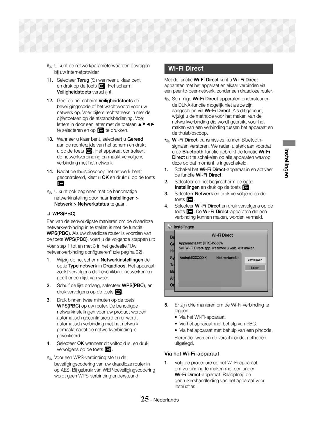 Samsung HT-J5500/ZF, HT-J5500/EN, HT-J5550W/EN Via het Wi-Fi-apparaat, Selecteer Netwerk en druk vervolgens op de toets E 