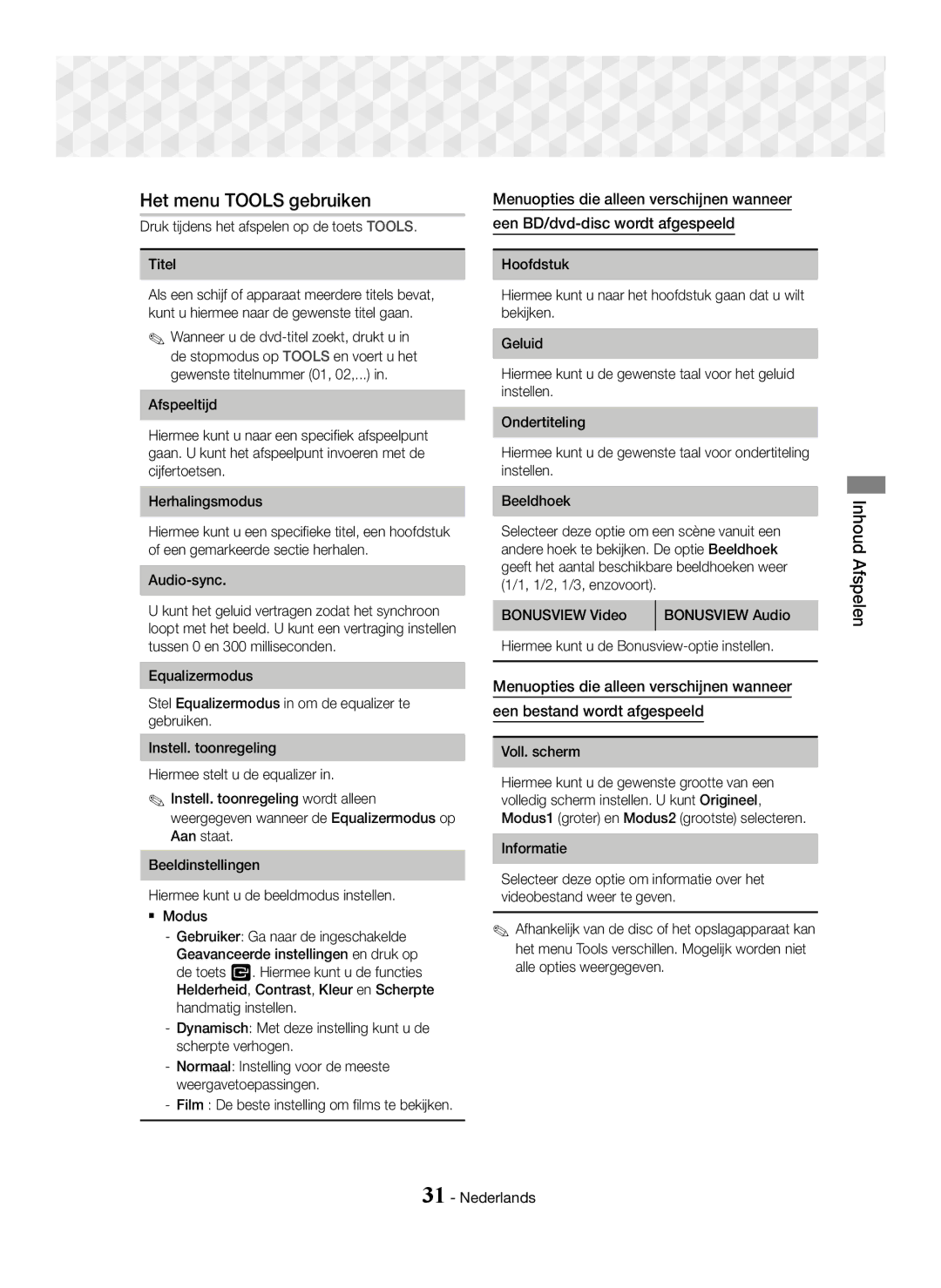 Samsung HT-J5500/ZF, HT-J5500/EN Het menu Tools gebruiken, Druk tijdens het afspelen op de toets Tools Titel, Voll. scherm 