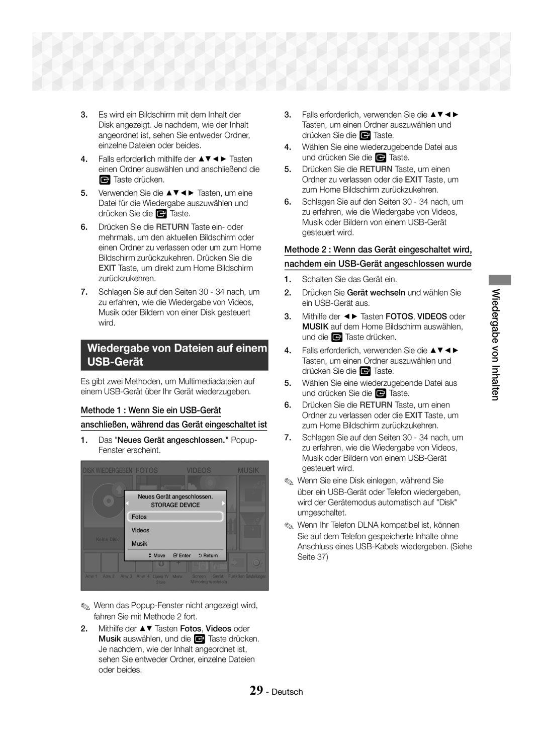 Samsung HT-J5550W/ZF Wiedergabe von Dateien auf einem USB-Gerät, Methode 1 Wenn Sie ein USB-Gerät, Wiedergabe von Inhalten 