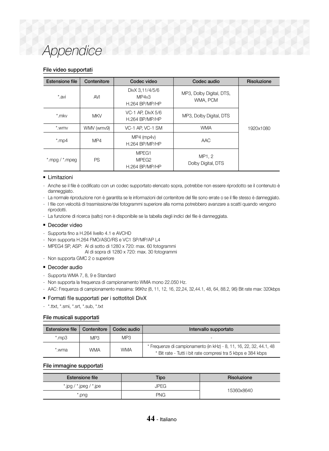 Samsung HT-J5500/ZF manual File video supportati,  Limitazioni,  Decoder video,  Decoder audio, File musicali supportati 