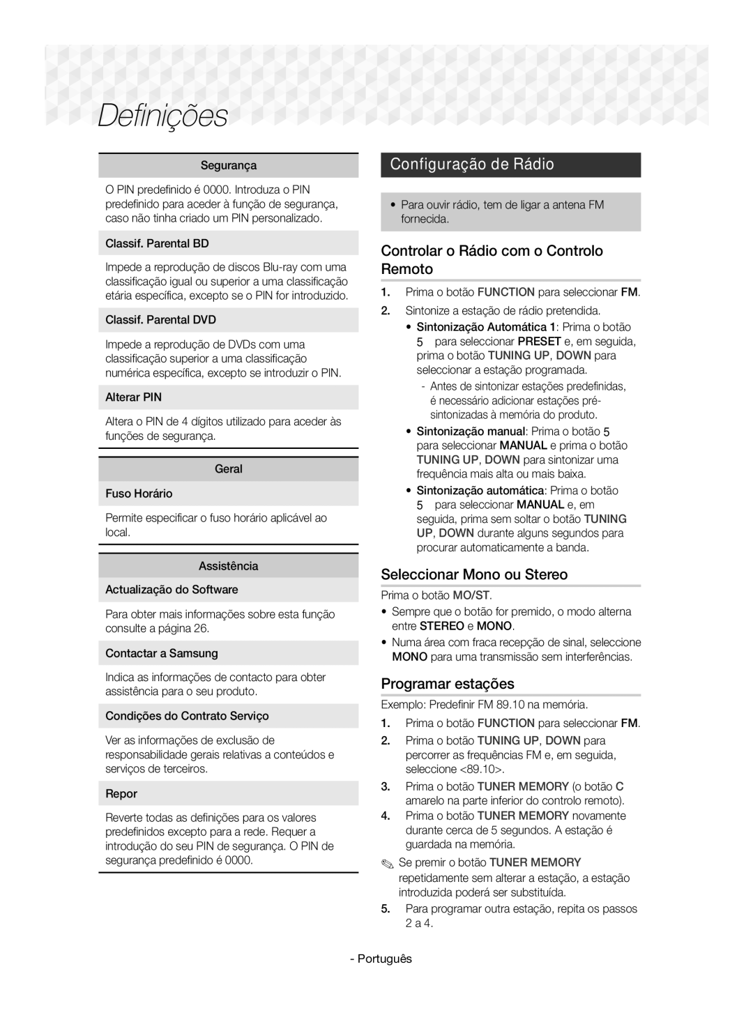 Samsung HT-J5500/ZF manual Configuração de Rádio, Controlar o Rádio com o Controlo Remoto, Seleccionar Mono ou Stereo 