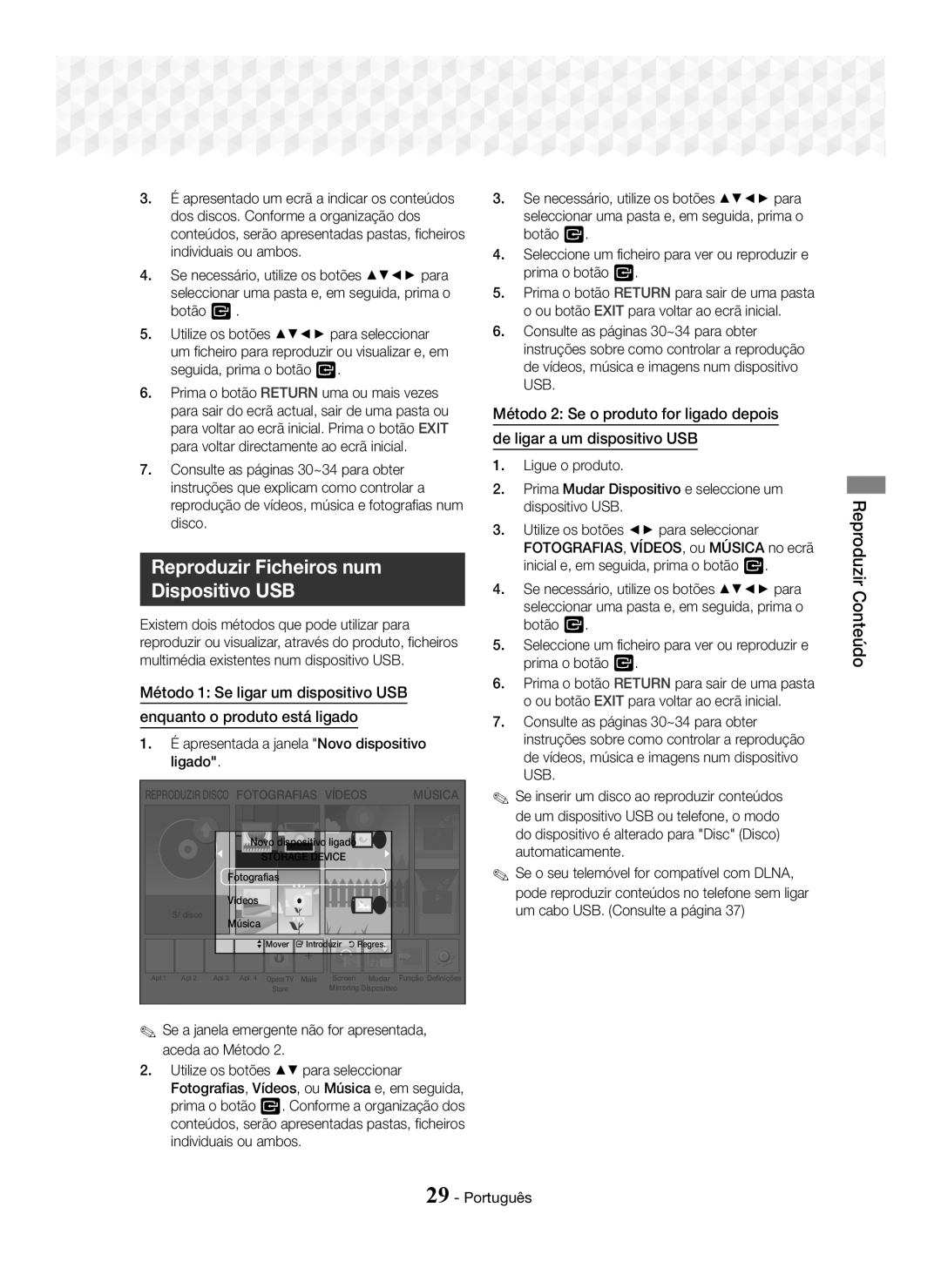 Samsung HT-J5500/ZF, HT-J5550W/EN, HT-J5550W/ZF manual Reproduzir Ficheiros num Dispositivo USB, Reproduzir Conteúdo 