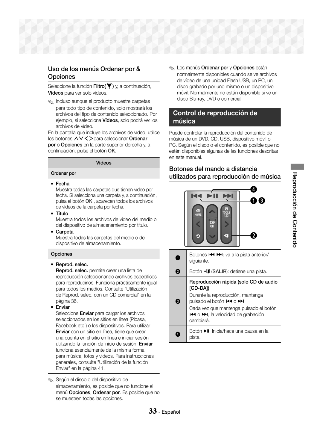 Samsung HT-J7750W/ZF, HT-J7500W/ZF manual Uso de los menús Ordenar por & Opciones, Control de reproducción de Música 