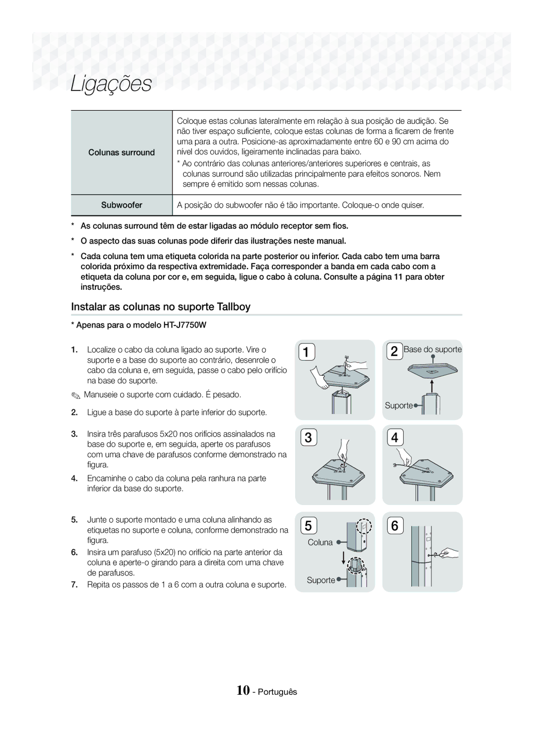 Samsung HT-J7750W/ZF manual Instalar as colunas no suporte Tallboy, Colunas surround Subwoofer, Coluna Suporte Português 