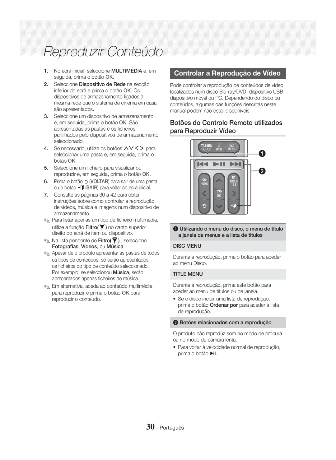 Samsung HT-J7750W/ZF manual Controlar a Reprodução de Vídeo, Botões do Controlo Remoto utilizados para Reproduzir Vídeo 