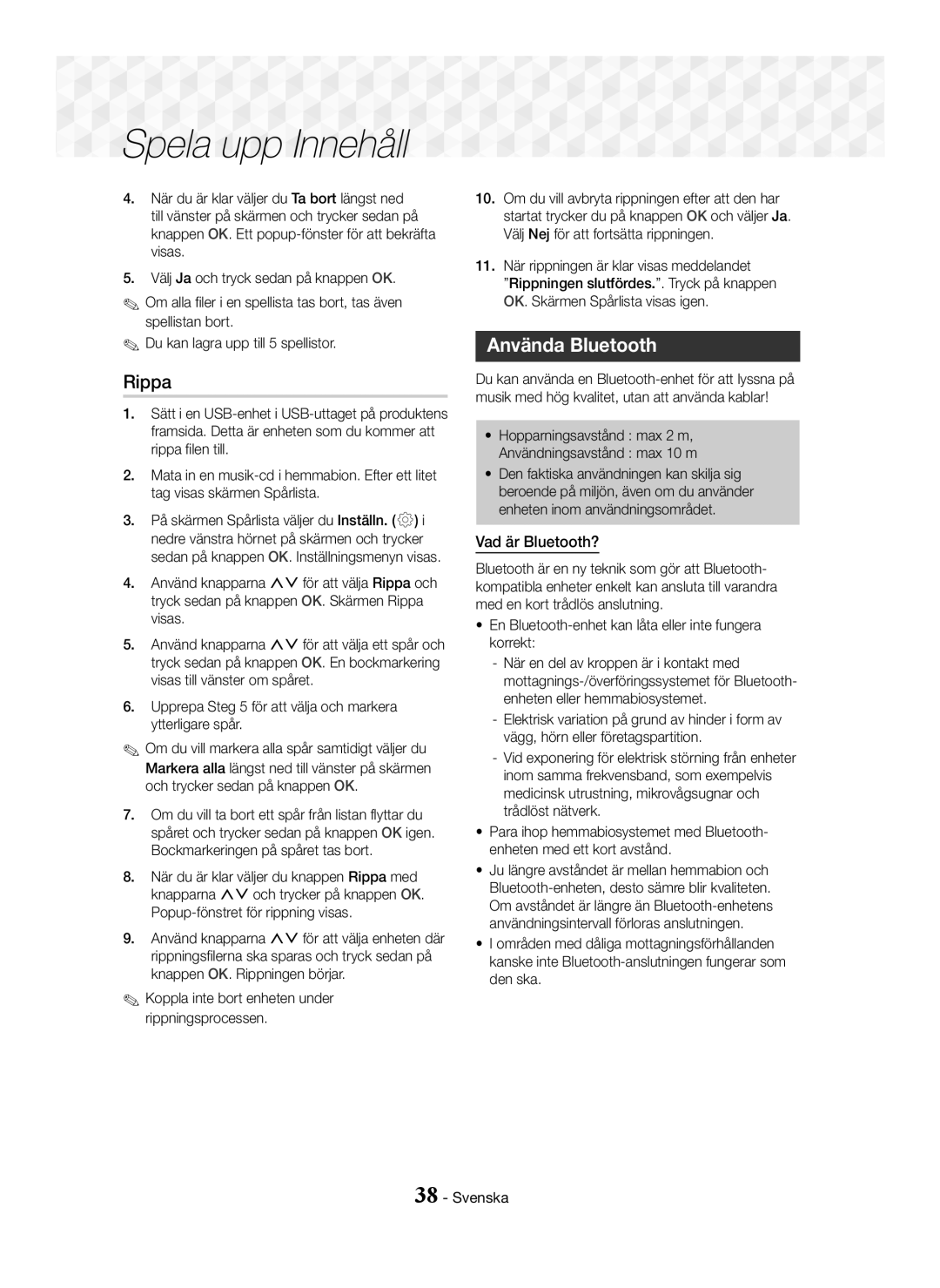 Samsung HT-J7500W/ZF, HT-J7750W/EN, HT-J7500W/EN, HT-J7750W/ZF, HT-J7500W/XE manual Rippa, Använda Bluetooth, Vad är Bluetooth? 