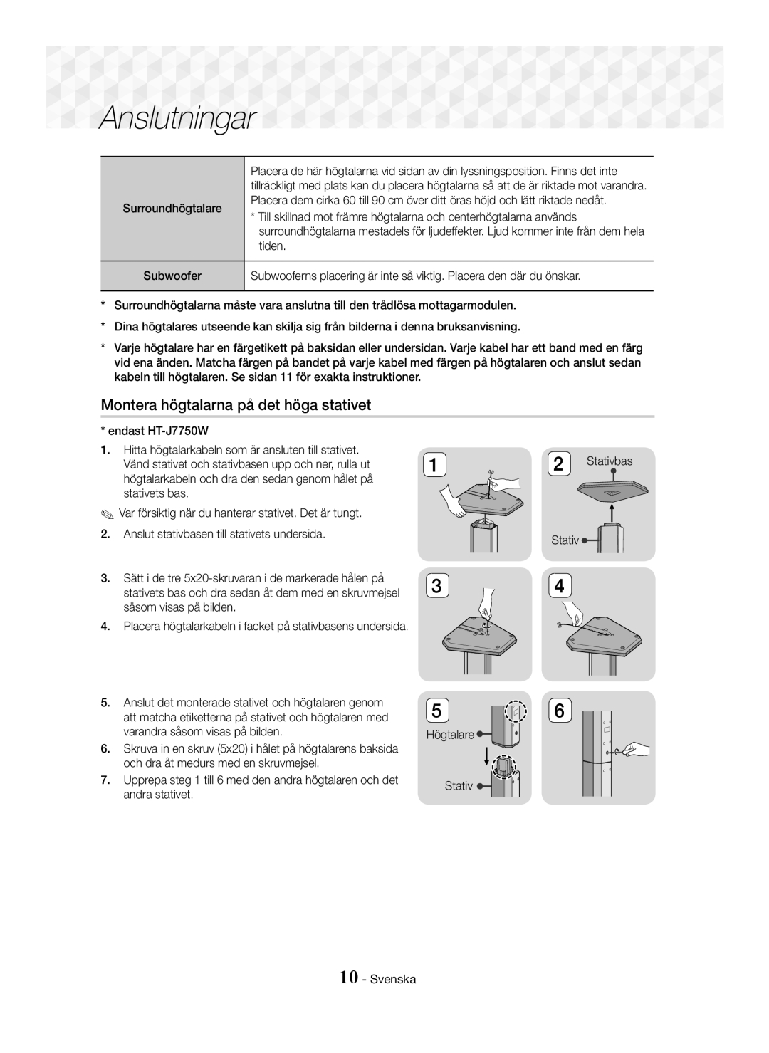 Samsung HT-J7500W/XE manual Montera högtalarna på det höga stativet, Surroundhögtalare Subwoofer, Stativ Högtalare Svenska 